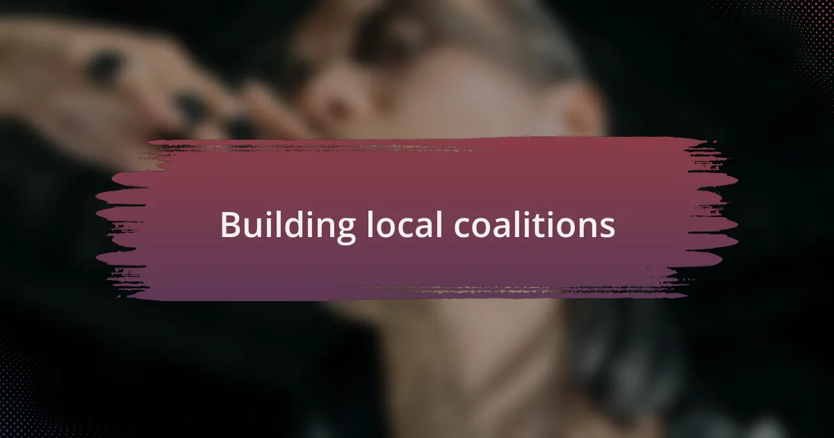 Building local coalitions