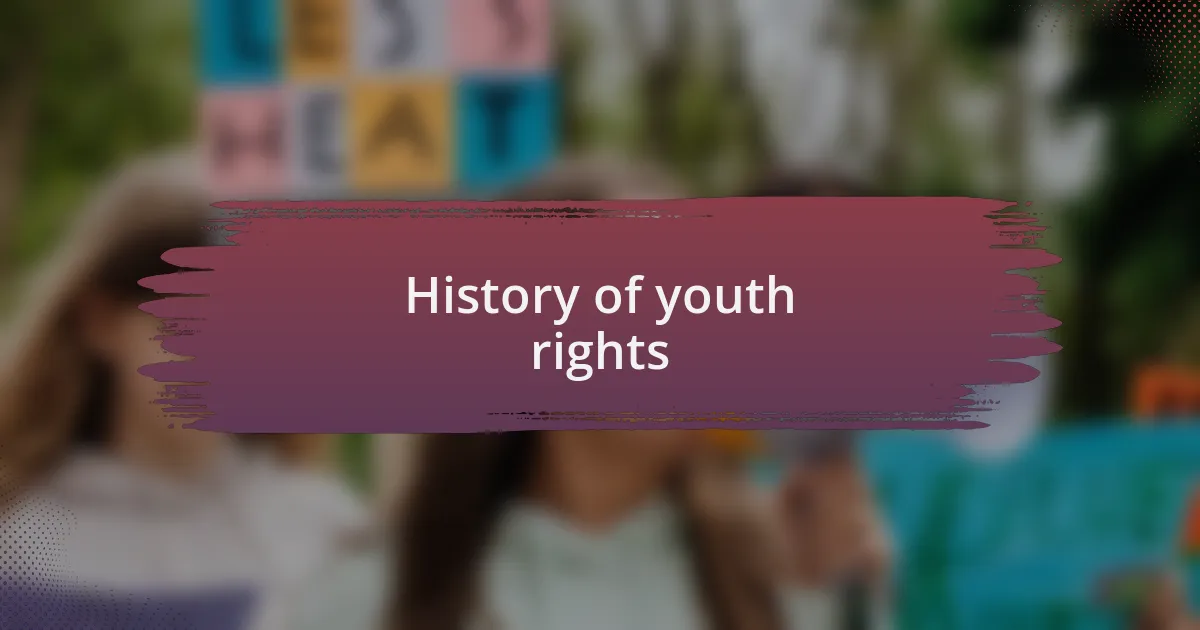 History of youth rights