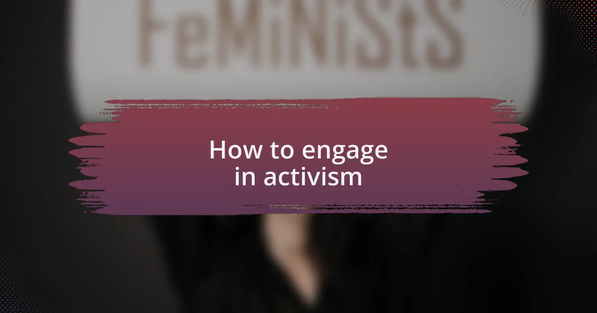 How to engage in activism