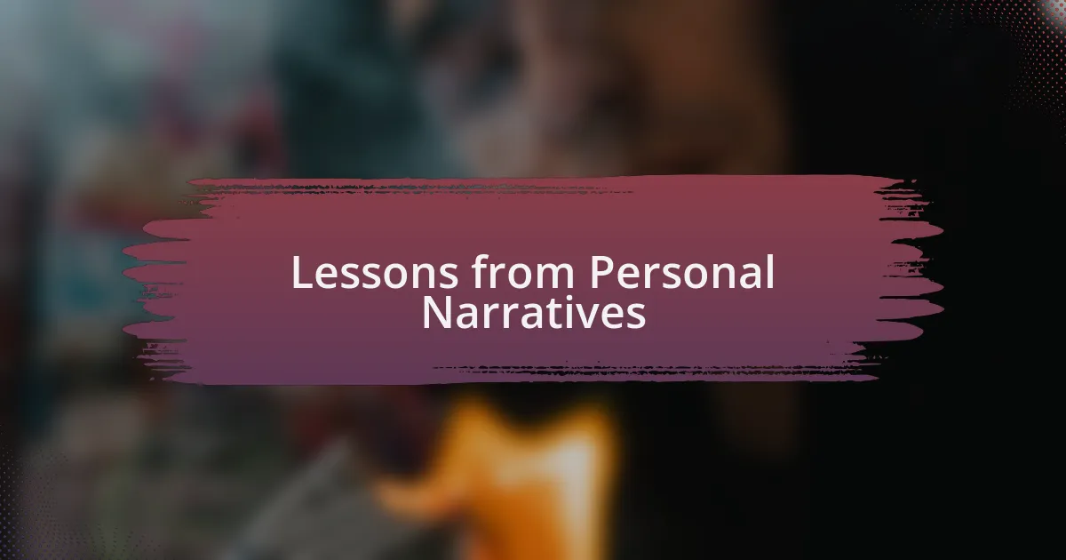 Lessons from Personal Narratives