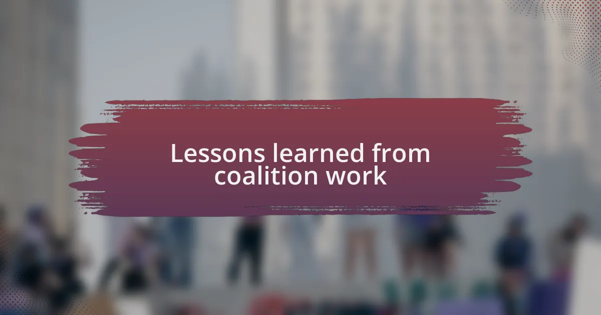Lessons learned from coalition work