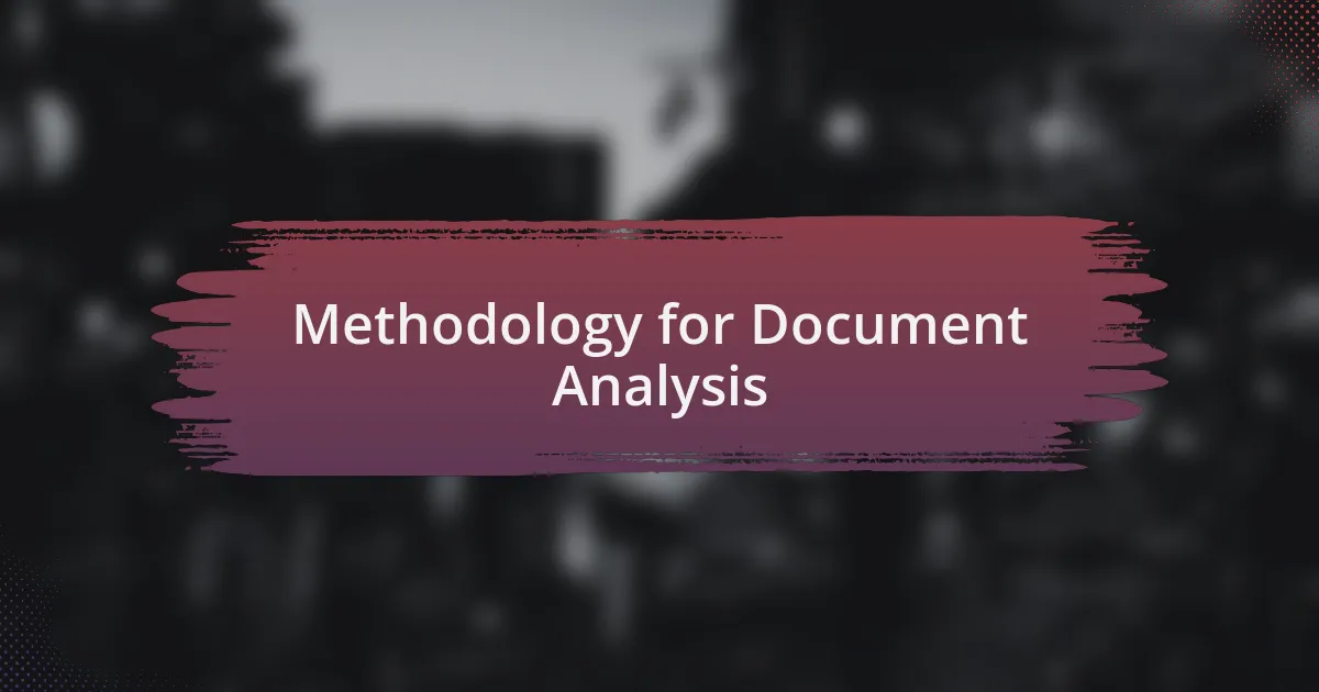 Methodology for Document Analysis