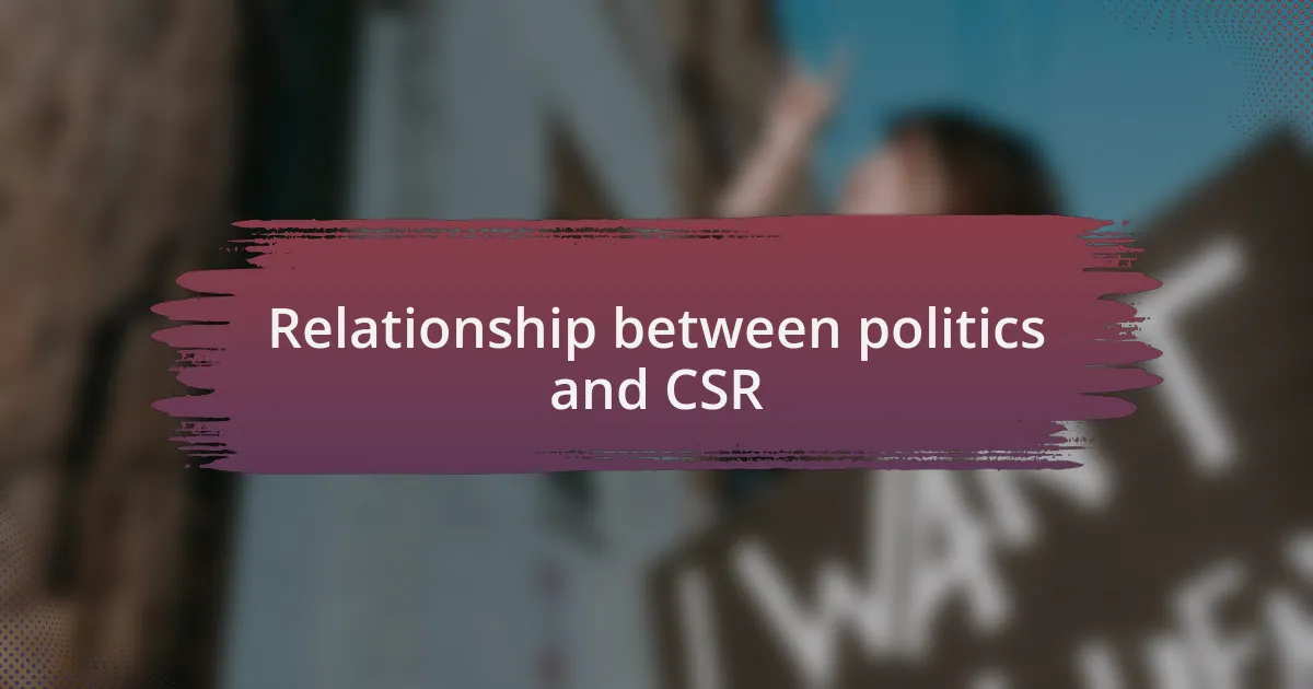 Relationship between politics and CSR